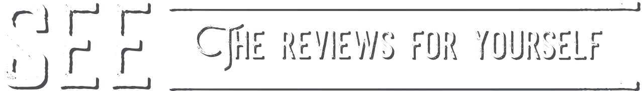 See The Reviews For Yourself