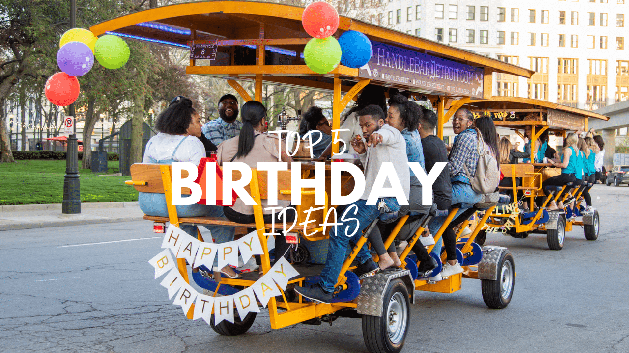 Top 5 Birthday Ideas Blog Detroit Birthday Party Ideas - Top 5